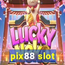 pix88 slot